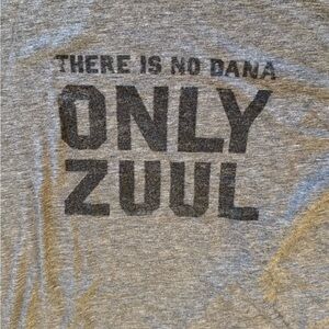 Ghostbusters “There is no Dana only Zulu” Gray Graphic Tee
